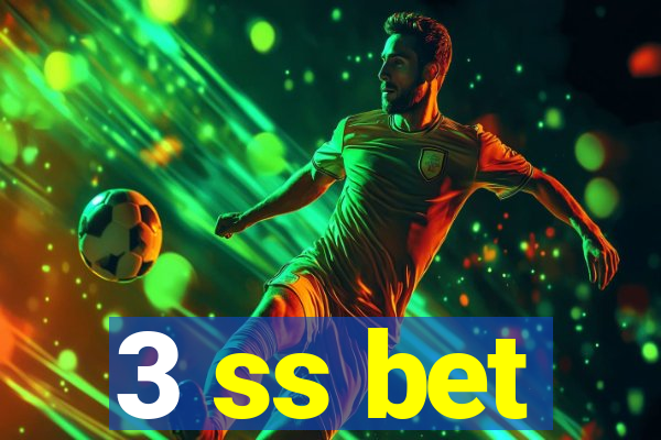 3 ss bet